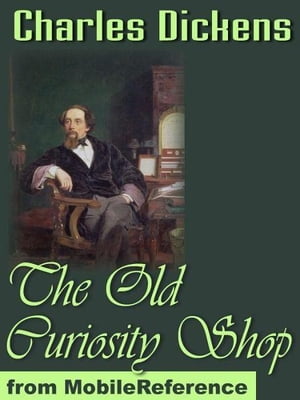 The Old Curiosity Shop (Mobi Classics)