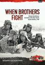 When Brothers Fight Chinese Eyewitness Accounts of the Sino-Soviet Border Battles, 1969【電子書籍】 Benjamin Lai