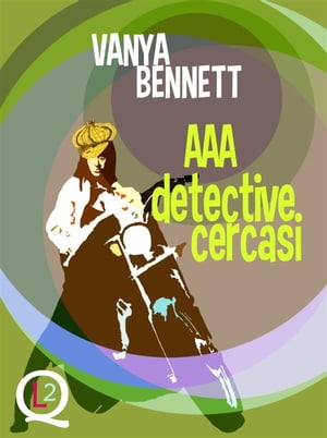 AAA detective cercasi