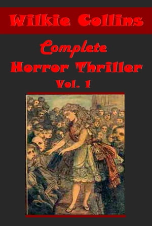 Complete Horror Thriller Vol. 1