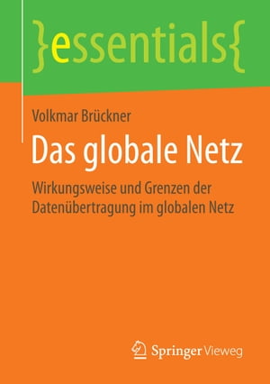 Das globale Netz