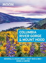 Moon Columbia River Gorge Mount Hood Waterfalls Wildflowers, Craft Beer Wine, Hiking Camping【電子書籍】 Matt Wastradowski