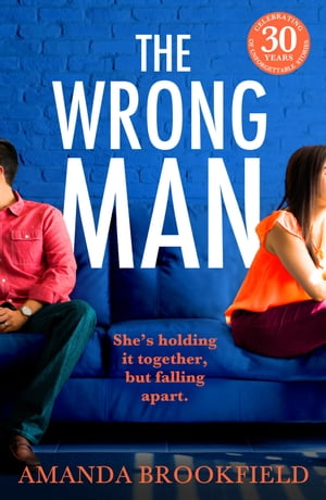 The Wrong Man A page-turning book club read from Amanda BrookfieldŻҽҡ[ Amanda Brookfield ]