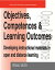 Objectives, Competencies and Learning Outcomes