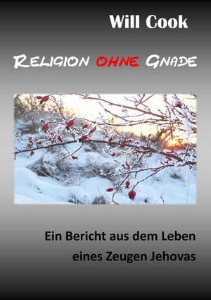 Religion ohne Gnade