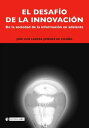 El desaf?o de la innovaci?n De la sociedad de la informaci?n en adelante