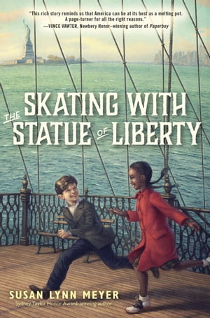ŷKoboŻҽҥȥ㤨Skating with the Statue of LibertyŻҽҡ[ Susan Lynn Meyer ]פβǤʤ1,041ߤˤʤޤ