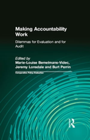Making Accountability Work Dilemmas for Evaluation and for AuditŻҽҡ
