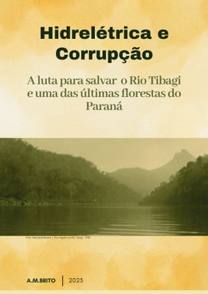 HIDRELÉTRICA E CORRUPÇÃO