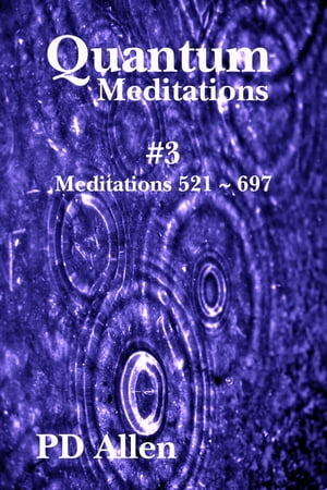 Quantum Meditations #3