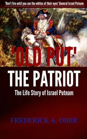 Old Put, the Patriot