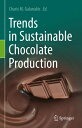 Trends in Sustainable Chocolate Production【電子書籍】