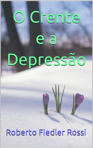 O Crente e a Depressão