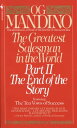 The Greatest Salesman in the World, Part II The End of the Story【電子書籍】 Og Mandino