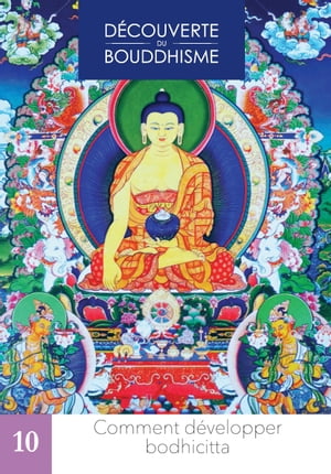 Comment développer bodhicitta