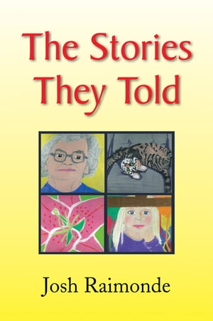 The Stories They Told