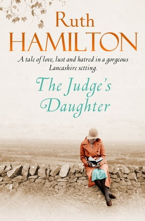 The Judge's Daughter【電子書籍】[ Ruth Hamilton ]