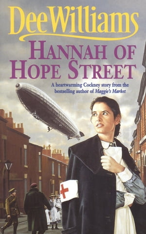 Hannah of Hope Street A gripping saga of youthful hope and family ties【電子書籍】 Dee Williams