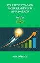 Strategies to Gain More Readers on Amazon KDP【電子書籍】