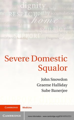 Severe Domestic Squalor