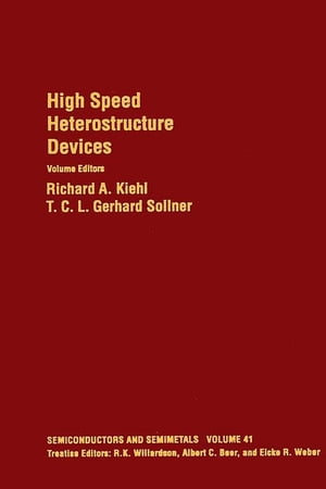 High Speed Heterostructure Devices