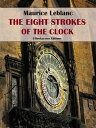 The Eight Strokes of the Clock【電子書籍】