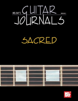 Guitar Journals - Sacred