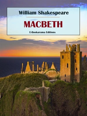 Macbeth【電子書籍】[ William Shakespeare ]