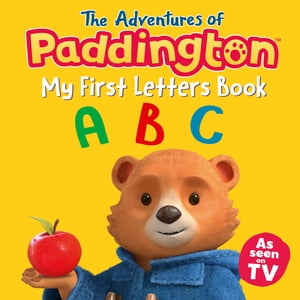 The Adventures of Paddington – My First Letters Book