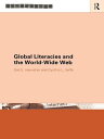 Global Literacies and the World Wide Web【電子書籍】