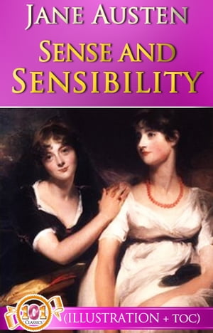 ŷKoboŻҽҥȥ㤨Sense and Sensibility (Illustrations + Active TOC Classic Fiction Novels - Top Classic Novels by Jane AustenŻҽҡ[ Jane Austen ]פβǤʤ99ߤˤʤޤ