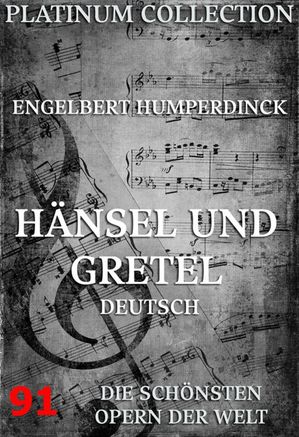 Hänsel und Gretel