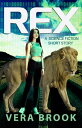 Rex A Science Fiction Story About Friendship, Brain Implants, and Reality TV【電子書籍】 Vera Brook