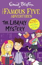 Famous Five Colour Short Stories: The Library Mystery Book 16【電子書籍】[ Enid Blyton...