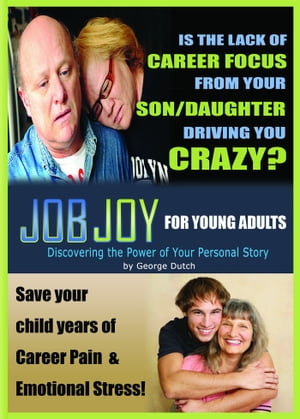 JobJoy for Young Adults: Discovering the Power of Your Personal Story