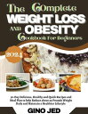 The Complete WEIGHT LOSS AND OBESITY Cookbook Fo