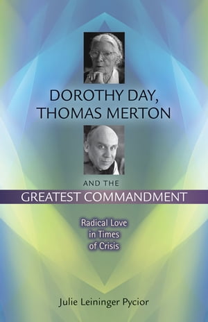 ŷKoboŻҽҥȥ㤨Dorothy Day, Thomas Merton and the Greatest Commandment Radical Love in Times of CrisisŻҽҡ[ Leininger Pycior ]פβǤʤ3,365ߤˤʤޤ