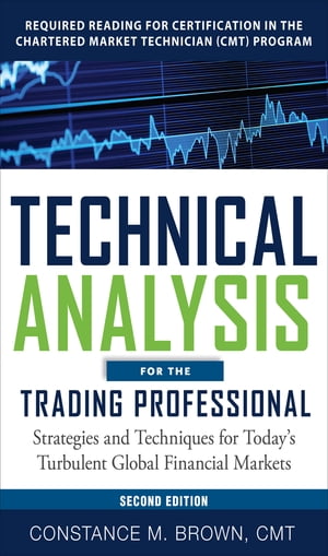 Technical Analysis for the Trading Professional 2E (PB)