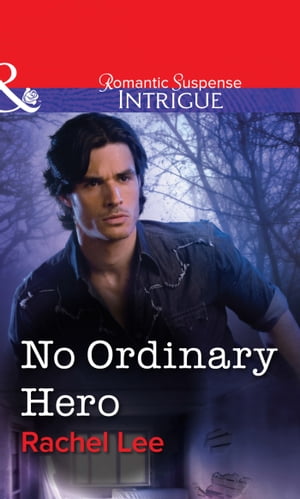 No Ordinary Hero (Mills & Boon Intrigue)