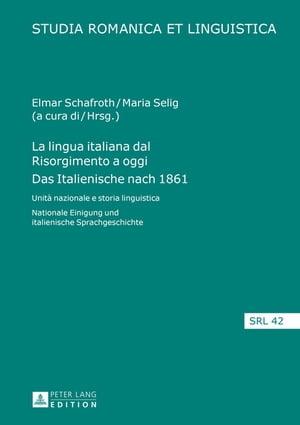 La lingua italiana dal Risorgimento a oggi- Das Italienische nach 1861