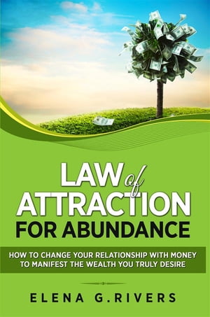 Law of Attraction for Abundance