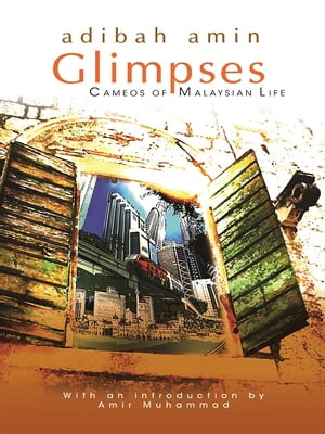 Glimpses Cameo of Malaysian Life【電子書籍