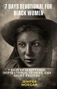7 days devotional for black women 7 days of Scriptures, Inspirational Stories an...