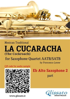 Eb Alto Sax 2 part of "La Cucaracha" for Saxophone Quartet