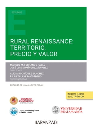 Rural Renaissance: Territorio, precio y valor