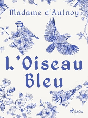 L'Oiseau Bleu