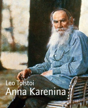Anna Karenina【電子書籍】[ Leo Tolstoi ]