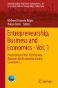 Entrepreneurship, Business and Economics - Vol. 1 Proceedings of the 15th Eurasia Business and Economics Society Conference【電子書籍】