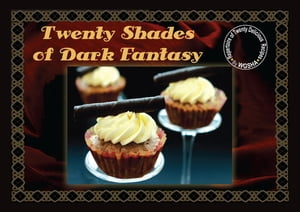 Twenty Shades of Dark Fantasy