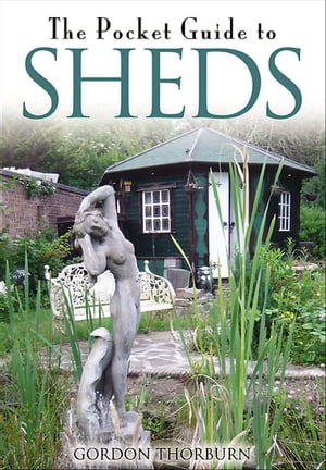 The Pocket Guide to Sheds